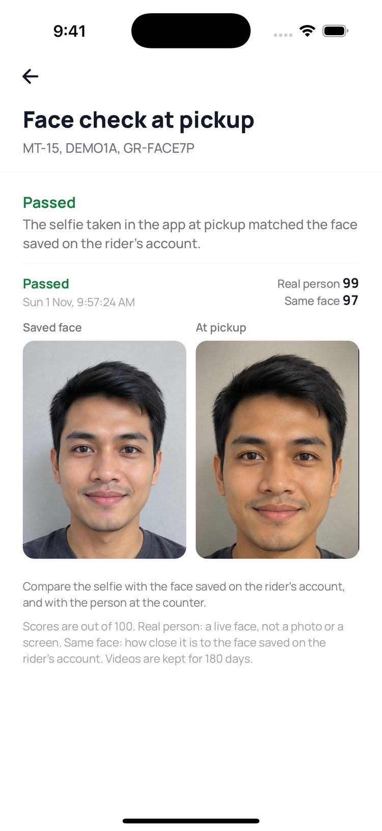 Step 1: Passed: the selfie at pickup matched the face saved on the rider’s account. Both are side by side.