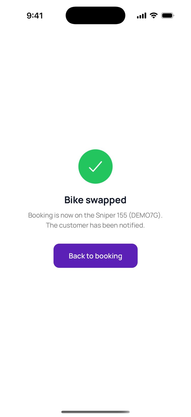 Step 6: Done! The booking is on the new bike and the rider has been told.