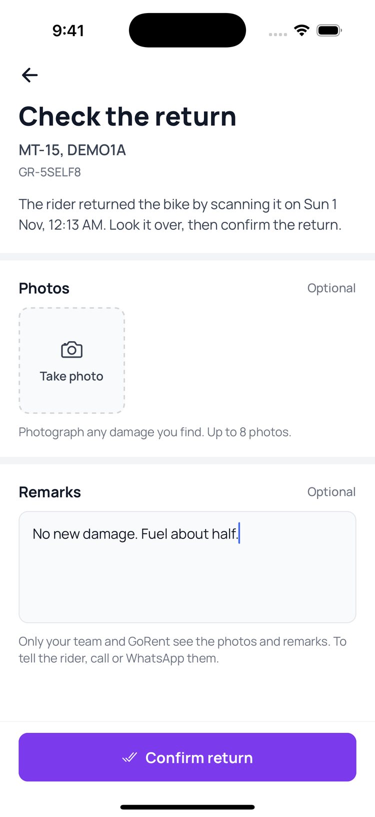 Step 5: Add photos of any damage and a note if you like, then tap ‘Confirm return’.